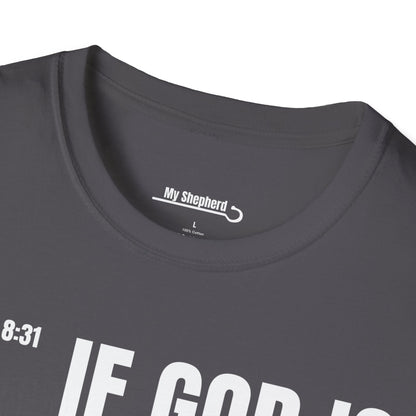 If GOD is for Us, Who can be Against Us?