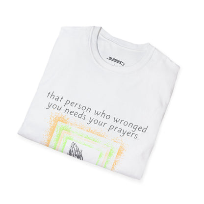 That Person Who Wronged You Needs Your Prayers