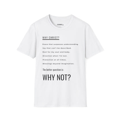 Why Christ? Why Not?