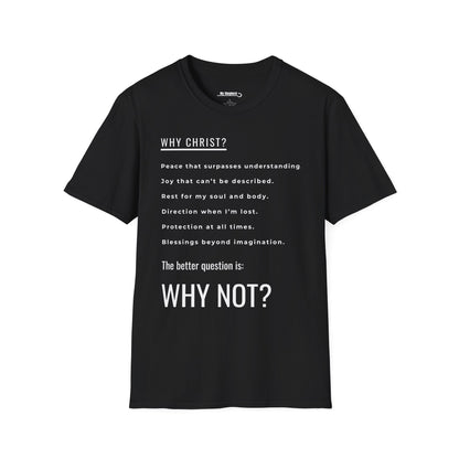 Why Christ? Why Not?