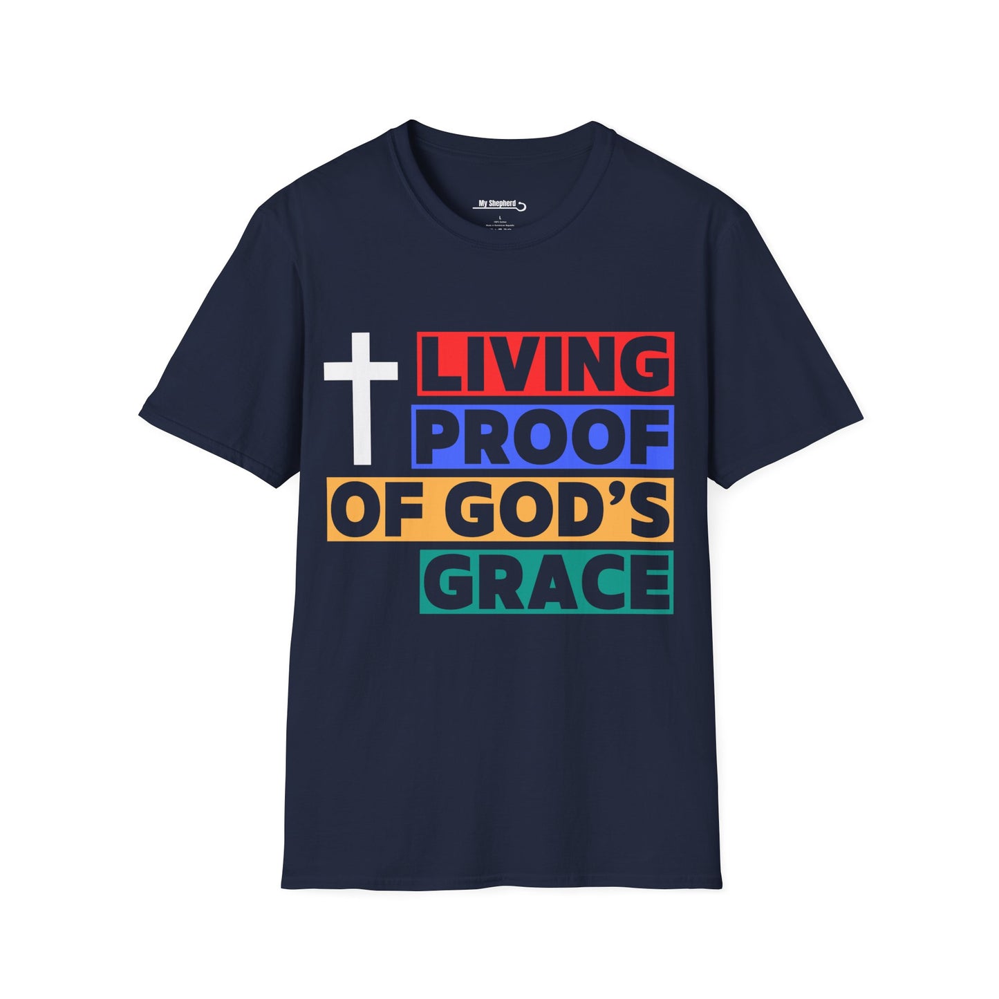 Proof of GOD'S Grace T-shirt