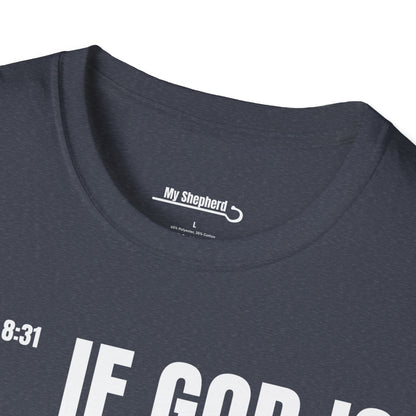 If GOD is for Us, Who can be Against Us?