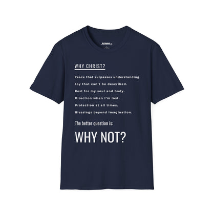 Why Christ? Why Not?