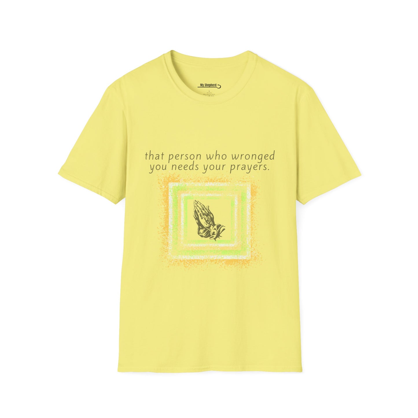 That Person Who Wronged You Needs Your Prayers