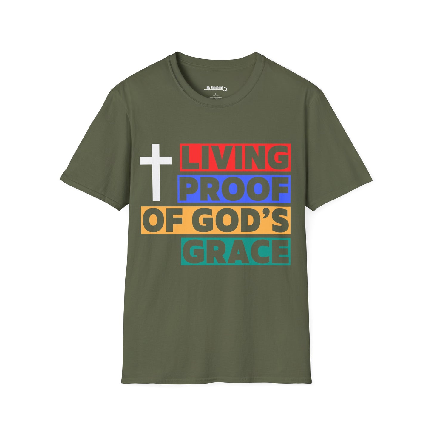 Proof of GOD'S Grace T-shirt
