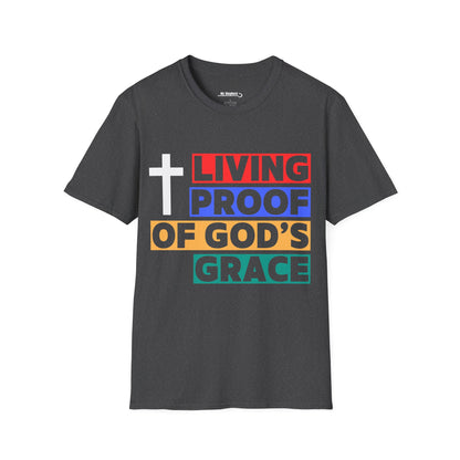 Proof of GOD'S Grace T-shirt