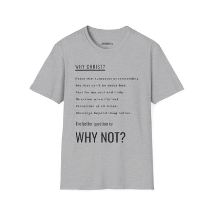 Why Christ? Why Not?